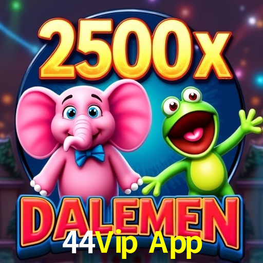 Bonus Features 44Vip App